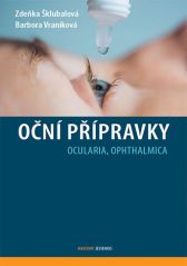 Oční přípravky. Ocularia, ophthalmica