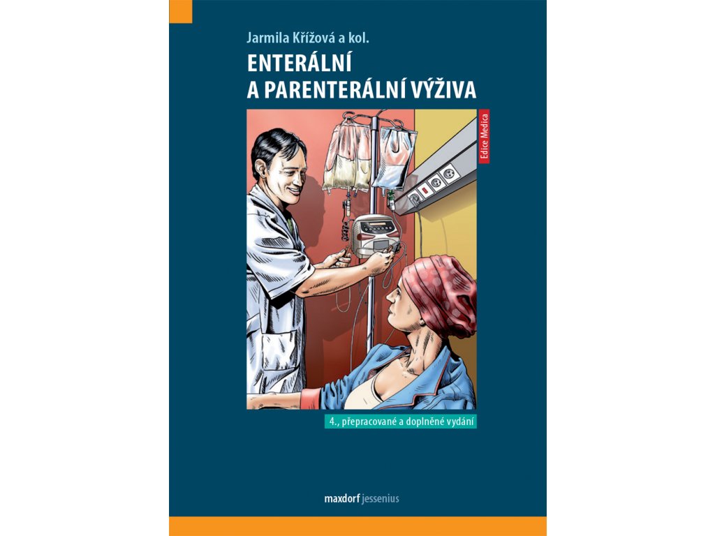 Enterální a parenterální výživa