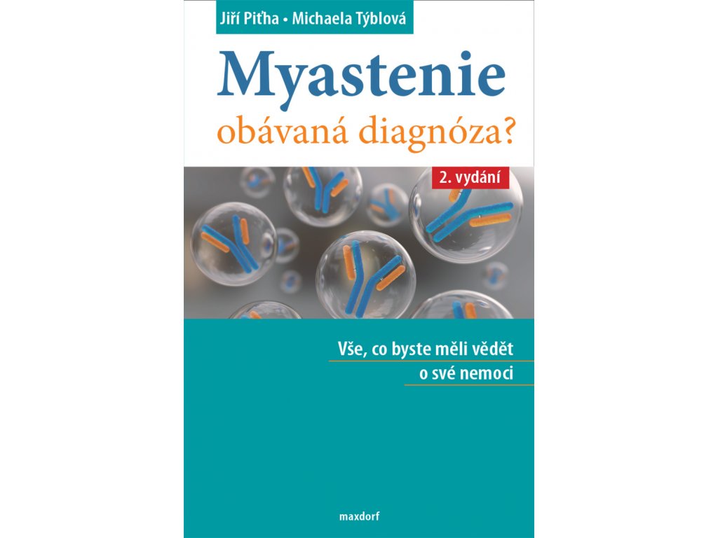 Myastenie – Obávaná diagnóza?